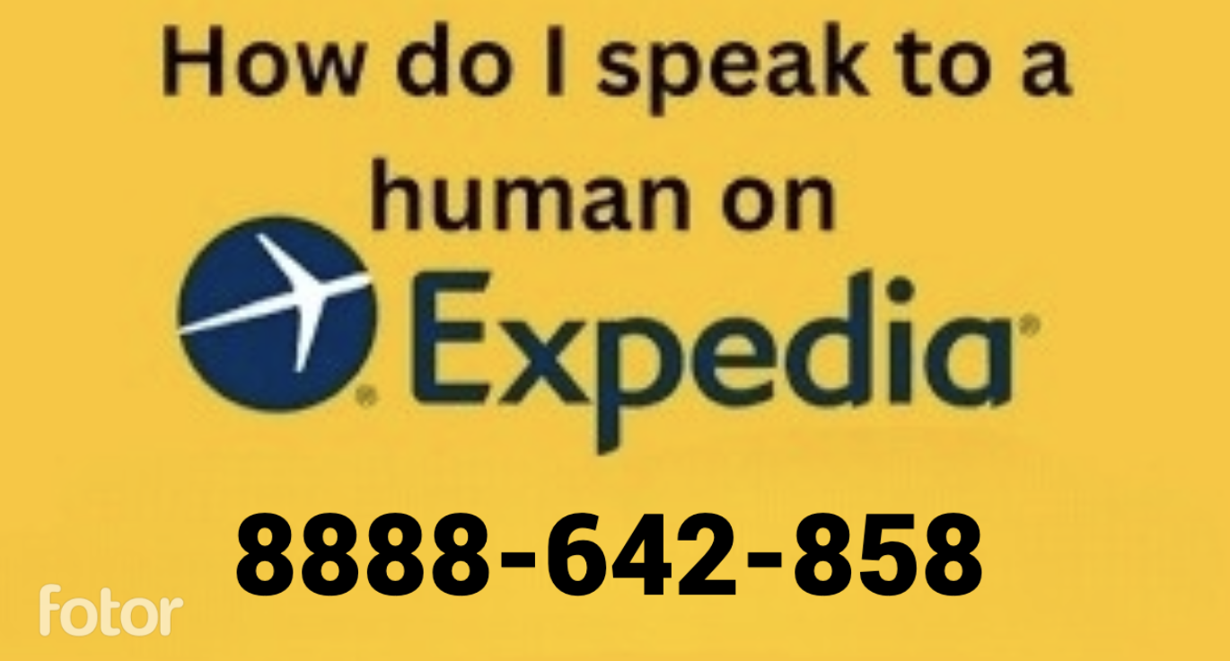 1–8888-642-858 | How Do I Speak to Someone at Expedia